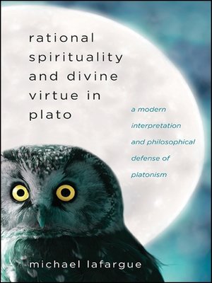 cover image of Rational Spirituality and Divine Virtue in Plato